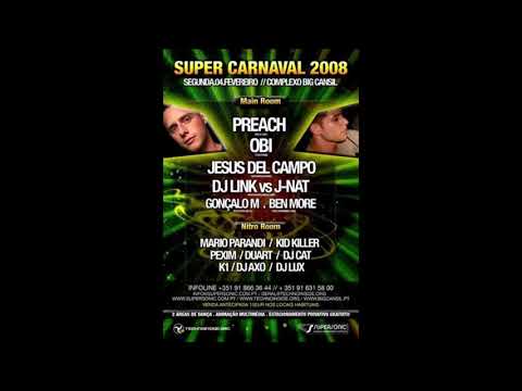 J-Nat Vs DJ Link - Live @ Super Carnaval - Big Cansil Club, St. Maria da Feira, Portugal 04.02.2008.