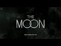 THE MOON Official Int'l Launching Trailer