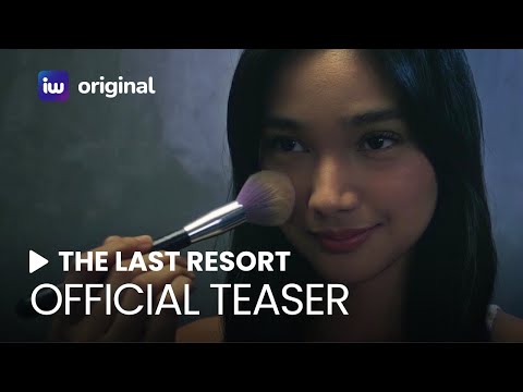 The Last Resort Teaser | December 8 on iWant!