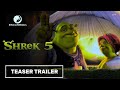 Shrek 5 Teaser Trailer 2025 Movie