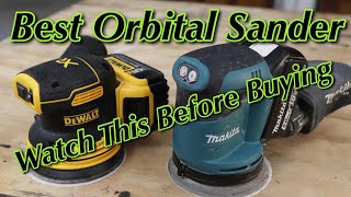 DeWALT and Makita Cordless Orbital Sanders (Which One is Bes