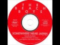 The Beach Boys - Somewhere Near Japan [Radio Version] 1989