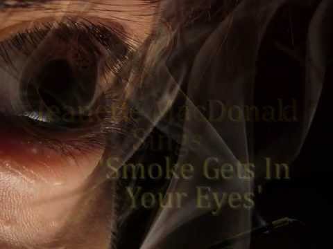 Jeanette MacDonald Sings - Smoke Gets In Your Eyes