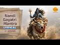 Nandi Gayatri Mantra Lyrical | Prateeksha Srivastava | Siddharth Amit Bhavsar | Swag sanatan