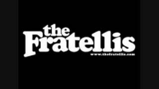 The Fratellis - For The Girl (with lyrics)