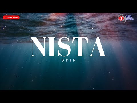 Nista - SPIN (Trending Lyric Video)