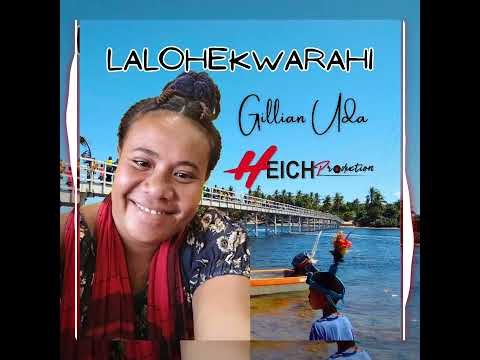Lalohekwarahi_Gillian Uda [Heich Production] 2025