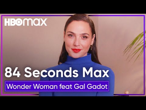 Gal Gadot Recaps Wonder Woman in 84 Seconds Max | HBO Max