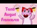 Tanti Auguri Francesca