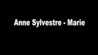 Anne Sylvestre- Marie