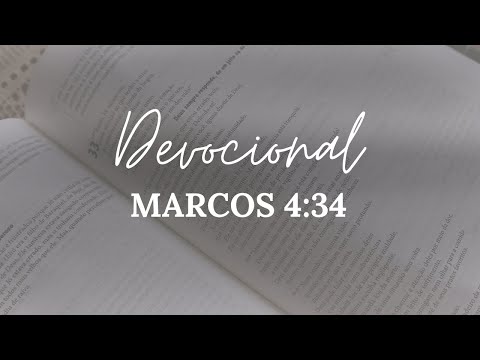 DEVOCIONAL | MARCOS 4:34