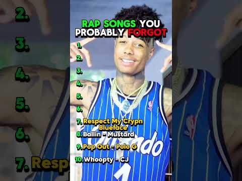 Rap Songs You Probably FORGOT