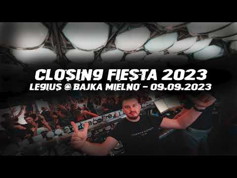 LEGIUS @ BAJKA MIELNO - CLOSING FIESTA 2023 - SOBOTA 09.09.2023