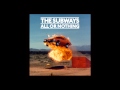 THE SUBWAYS - Strawberry Blonde