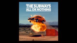 THE SUBWAYS - Strawberry Blonde