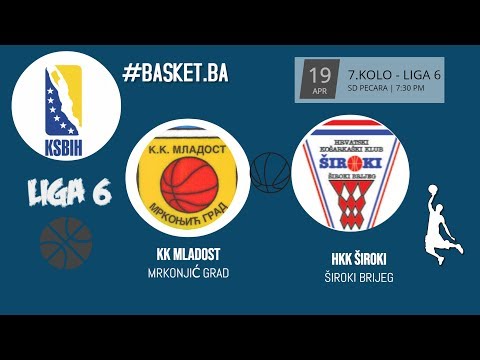 LIVE ◘ KK Mladost vs HKK Široki ◘ 7. KOLO - LIGA 6 ◘ 2018/2019