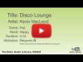 Disco Lounge Kevin MacLeod Pop Happy YouTube Audio Library BGM