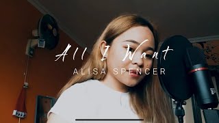 Download lagu All I Want | Kodaline (Cover) - Alisa Spencer mp3