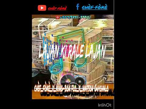 lajan kirale lajan new trap chèf fòkè x KING BON flo Watson x guichalo abòne a chanèl la LIKE PATAJE