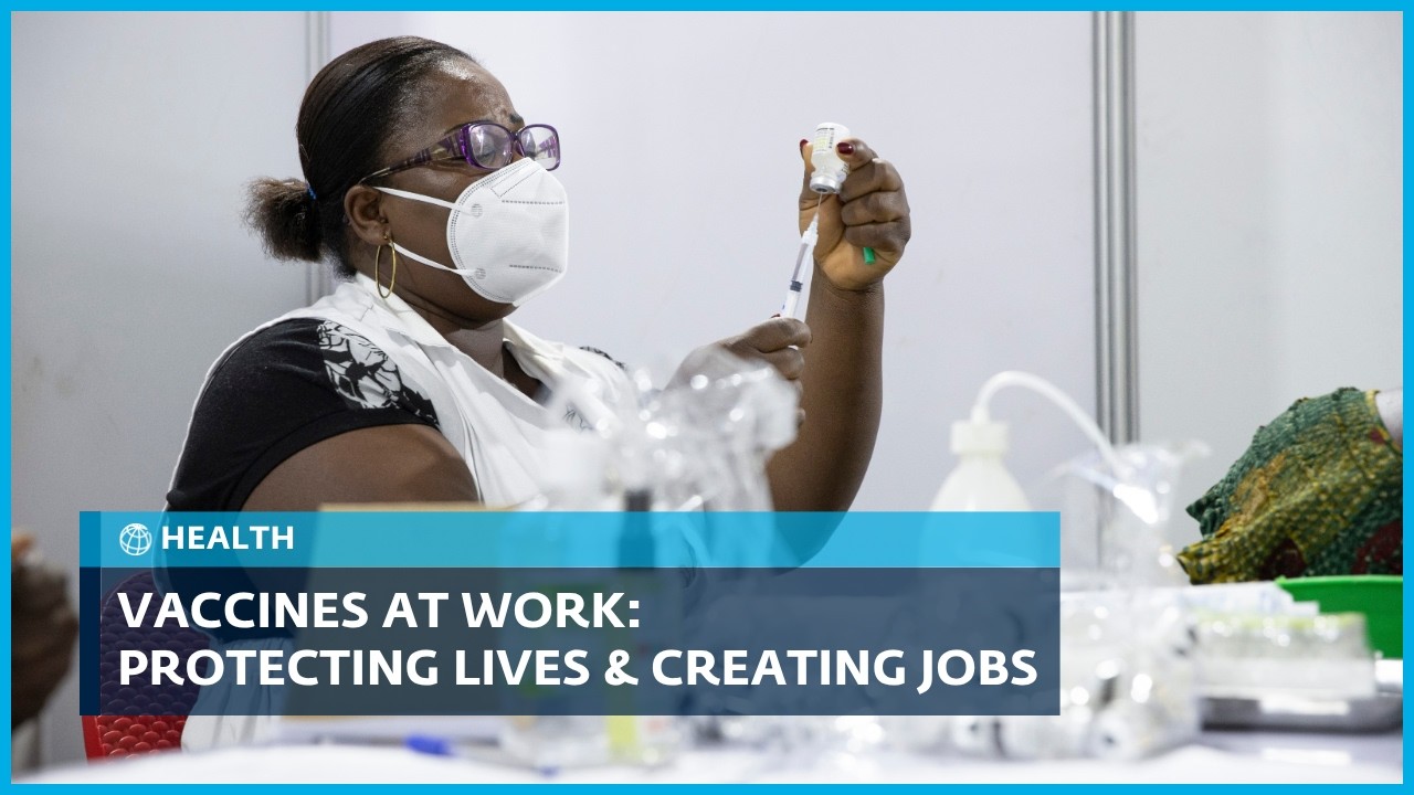 Vaccines at Work: Protecting Lives and Creating Jobs
