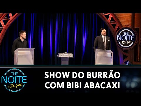 Burrão's Show with Bibi Abacaxi | The Noite (10/22/24)