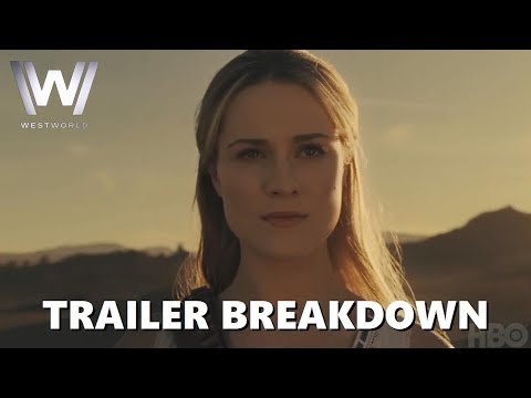 Westworld Season 2 Super Bowl Trailer Analysis, Breakdown and Explained