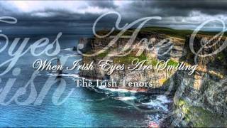 The Irish Tenors (John McDermott, Anthony Kearns and Ronan Tynan) - When Irish Eyes Are Smiling