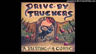 "A World Of Hurt" - Drive-By Truckers