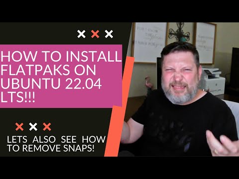 How To Install Flatpaks On Ubuntu 22.04 LTS!!!  Also How To Remove Snaps!!!