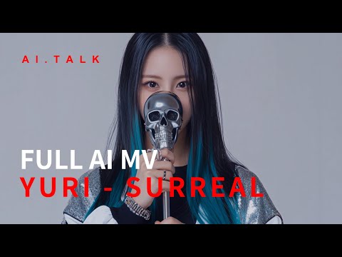 YURI - SURREAL Completely AI-Generated Music Video | AI.TALK