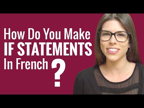 Ask a French Teacher Series 2 #11 - How Do You Make If Statements in French?