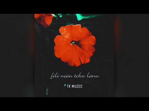 Fili Neau Toku Lanu - TK (Official Audio 2020)