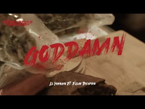 le Youngin ft Fléau Dicaprio Goddamn
