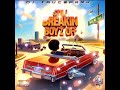Still Breakin Boyz Off (Full Mixtape) #DJSaucePark