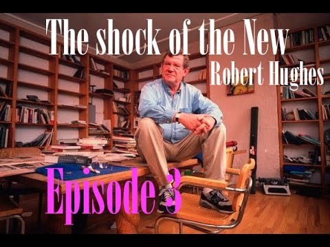 The Shock of the New - Episode 3  - The landscape of pleasure