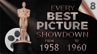 OSCARS | Every Best Picture Showdown 8 [1958 - 1960]