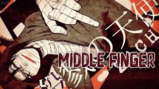 【Nightcore】 Middle Finger [deeper version] NMV