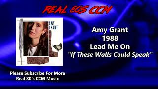 Amy Grant - If These Walls Could Speak