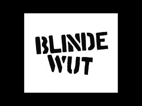 Blinde Wut - Bis Zum Kotzen