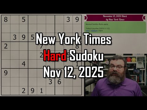 NYT Hard Sudoku Walkthrough | Nov 12, 2025