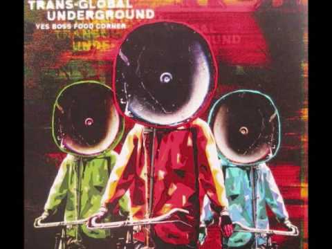 Transglobal Underground - Step Across the Edge