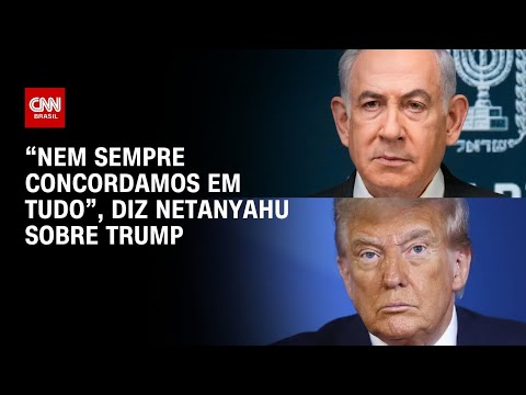 Netanyahu sobre Trump após acordo com Irã: “Nem sempre concordamos em tudo” | CNN 360°