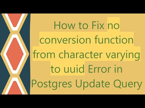 Postgres Uuid Type Error