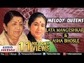 Melody Queens Lata Mangeshkar Asha Bhosle Audio Jukebox