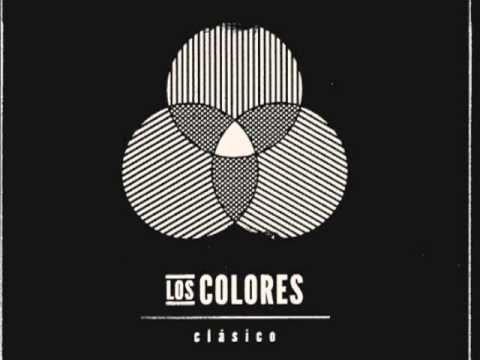 Los Colores - No Llegues Tarde
