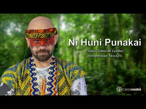 Ni Huni Punakai - Txima (Aldeia Ni Yuxibu) - Txai Cris - Casa Hairá Convida - Ayahuasca