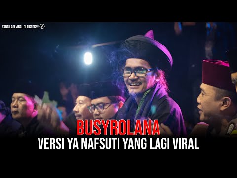 BUSYROLANA VERSI YA NAFSUTI YANG LAGI VIRAL - LIVE KARANGANYAR
