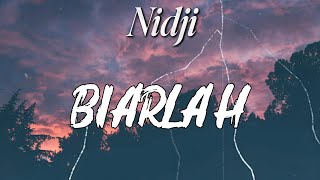 Download lagu NIDJI - Biarlah || Lirik mp3 Download lagu NIDJI - Biarlah || Lirik mp3