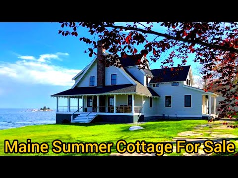 Maine Waterfront Property For Sale | Summer House For Sale In Maine | Maine Real Estate