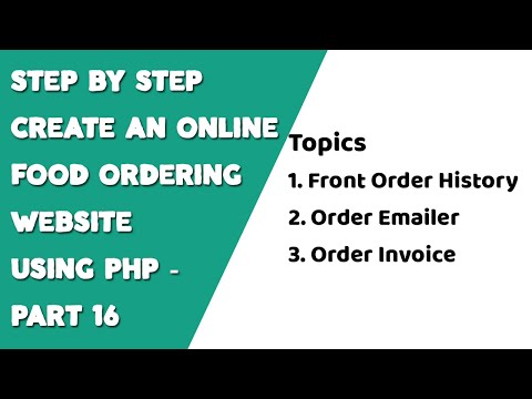 Step by step create an Online Food Ordering website using PHP Part 16